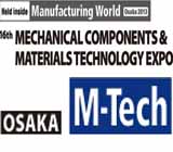日本大阪機械要素與工業展(M-Tech)